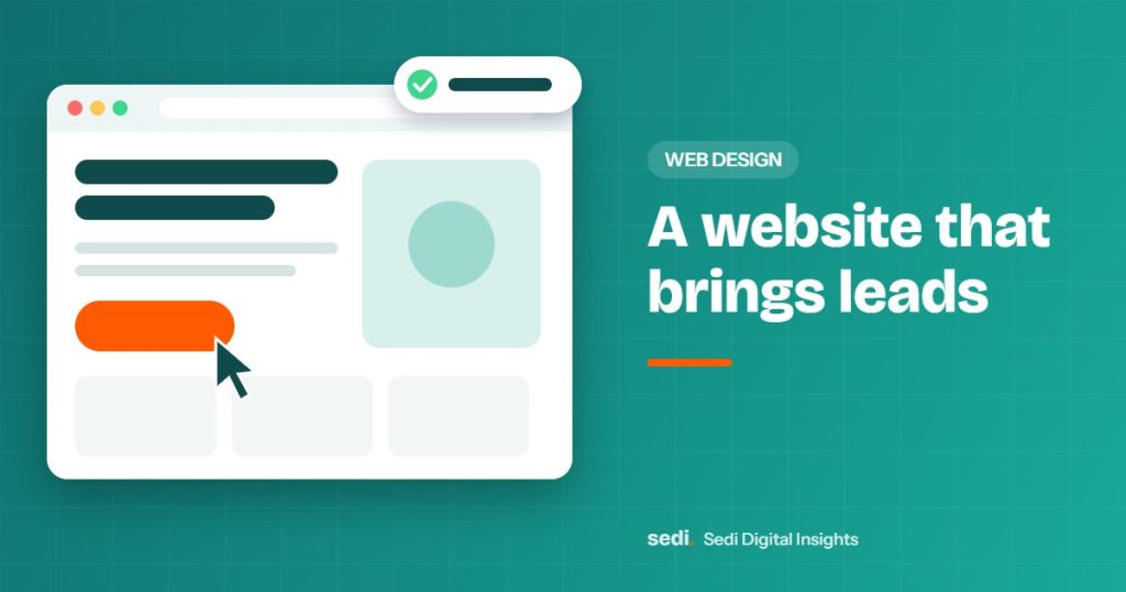A website that brings leads | Sedi Digital guide