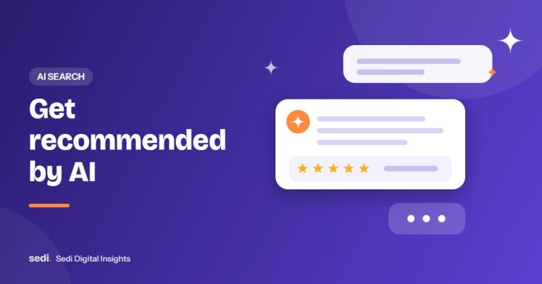 Get recommended by AI | Sedi Digital guide