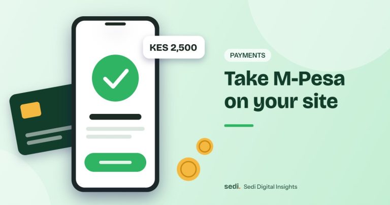 Take M-Pesa on your site | Sedi Digital guide