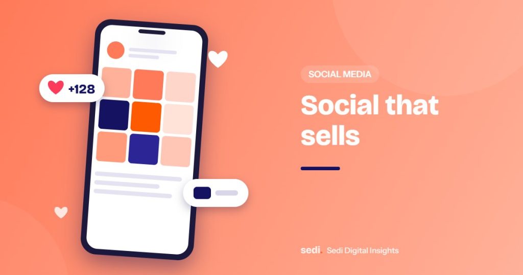 Social that sells | Sedi Digital guide