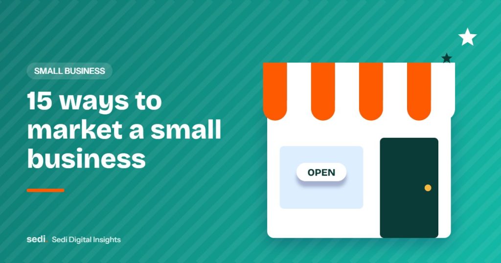 15 Marketing Strategies for Small Businesses in Kenya (2026 Guide)