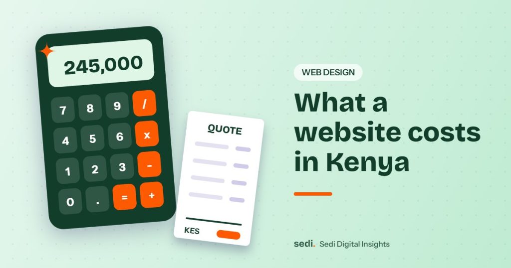 Website Design Cost in Kenya (2026): Real Prices for Every Type of Site